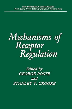 Bild des Verkufers fr Mechanisms of Receptor Regulation zum Verkauf von moluna