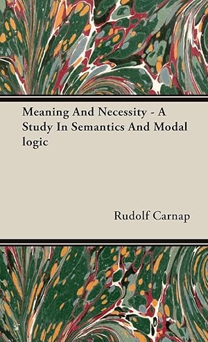 Immagine del venditore per Meaning and Necessity - A Study in Semantics and Modal Logic venduto da moluna