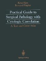 Seller image for Practical Guide to Surgical Pathology with Cytologic Correlation for sale by moluna