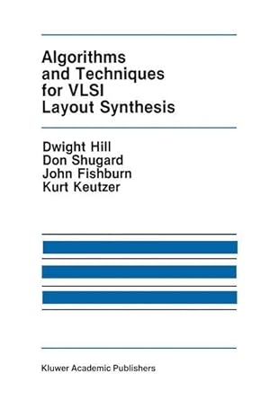 Imagen del vendedor de Algorithms and Techniques for VLSI Layout Synthesis a la venta por moluna