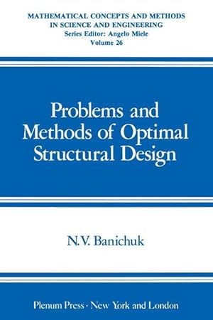 Bild des Verkufers fr Problems and Methods of Optimal Structural Design zum Verkauf von moluna