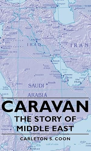 Bild des Verkufers fr Caravan - The Story of Middle East zum Verkauf von moluna