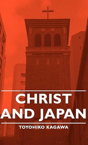 Seller image for Christ and Japan for sale by moluna