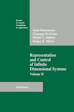 Image du vendeur pour Representation and Control of Infinite Dimensional Systems mis en vente par moluna