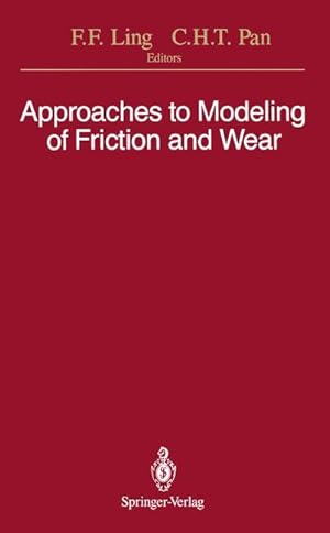 Bild des Verkufers fr Approaches to Modeling of Friction and Wear zum Verkauf von moluna