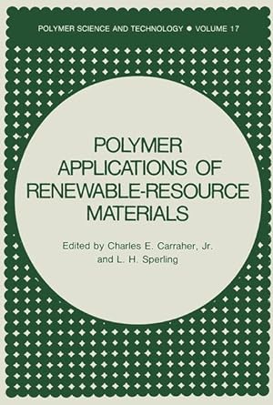 Seller image for Polymer Applications of Renewable-Resource Materials for sale by moluna