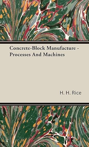 Imagen del vendedor de Concrete-Block Manufacture - Processes And Machines a la venta por moluna