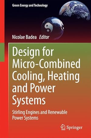 Immagine del venditore per Design for Micro-Combined Cooling, Heating and Power Systems venduto da moluna