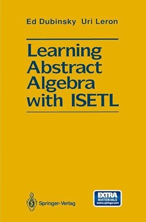 Seller image for Learning Abstract Algebra with ISETL for sale by moluna