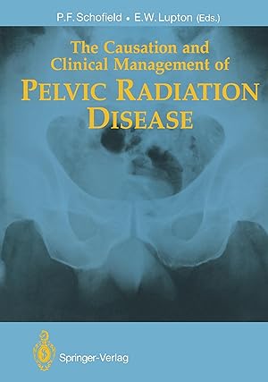 Imagen del vendedor de The Causation and Clinical Management of Pelvic Radiation Disease a la venta por moluna