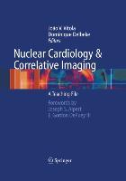 Immagine del venditore per Nuclear Cardiology and Correlative Imaging venduto da moluna