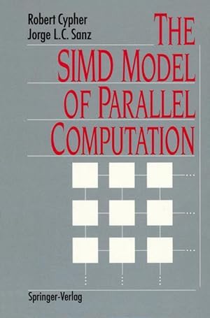 Image du vendeur pour The SIMD Model of Parallel Computation mis en vente par moluna