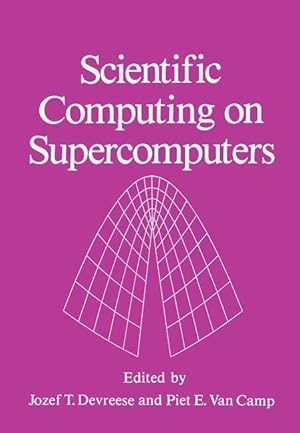 Imagen del vendedor de Scientific Computing on Supercomputers a la venta por moluna