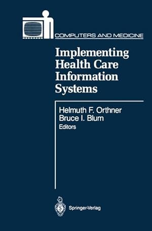 Seller image for Implementing Health Care Information Systems for sale by moluna