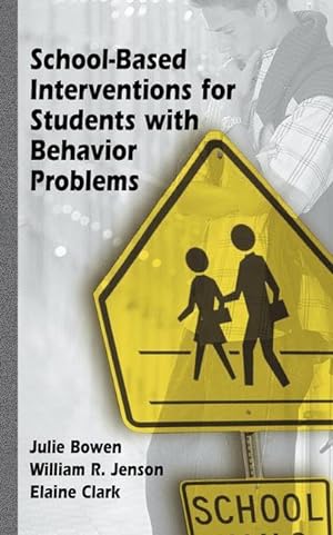 Bild des Verkufers fr School-Based Interventions for Students with Behavior Problems zum Verkauf von moluna