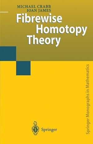Seller image for Fibrewise Homotopy Theory for sale by moluna
