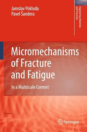 Seller image for Micromechanisms of Fracture and Fatigue for sale by moluna