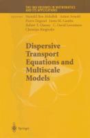 Seller image for Dispersive Transport Equations and Multiscale Models for sale by moluna