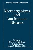 Seller image for Microorganisms and Autoimmune Diseases for sale by moluna