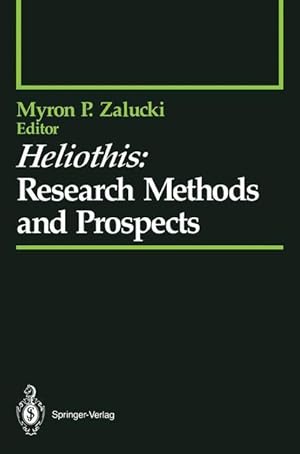 Immagine del venditore per Heliothis: Research Methods and Prospects venduto da moluna