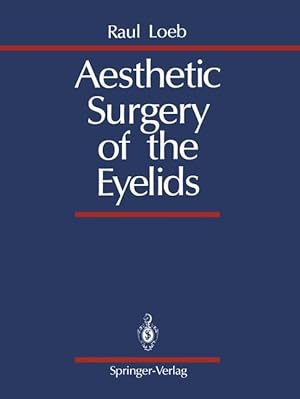 Imagen del vendedor de Aesthetic Surgery of the Eyelids a la venta por moluna