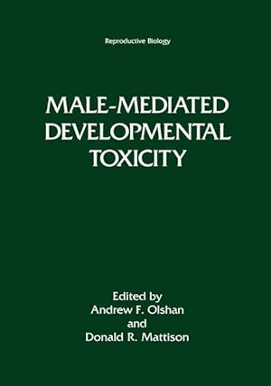 Image du vendeur pour Male-Mediated Developmental Toxicity mis en vente par moluna