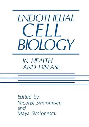 Seller image for Endothelial Cell Biology in Health and Disease for sale by moluna