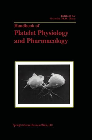 Image du vendeur pour Handbook of Platelet Physiology and Pharmacology mis en vente par moluna