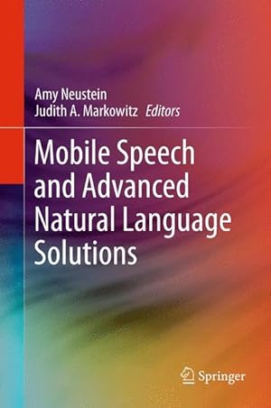 Seller image for Mobile Speech and Advanced Natural Language Solutions for sale by moluna