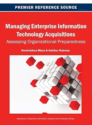 Immagine del venditore per Managing Enterprise Information Technology Acquisitions: Assessing Organizational Preparedness venduto da moluna