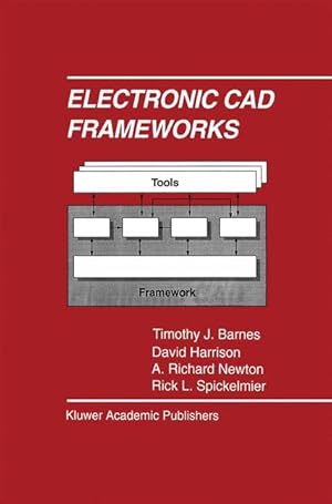 Bild des Verkufers fr Electronic CAD Frameworks zum Verkauf von moluna