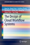 Imagen del vendedor de The Design of Cloud Workflow Systems a la venta por moluna