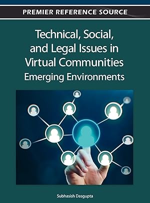 Bild des Verkufers fr Technical, Social, and Legal Issues in Virtual Communities: Emerging Environments zum Verkauf von moluna