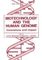 Seller image for Biotechnology and the Human Genome for sale by moluna