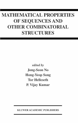 Immagine del venditore per Mathematical Properties of Sequences and Other Combinatorial Structures venduto da moluna
