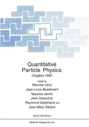 Image du vendeur pour Quantitative Particle Physics mis en vente par moluna