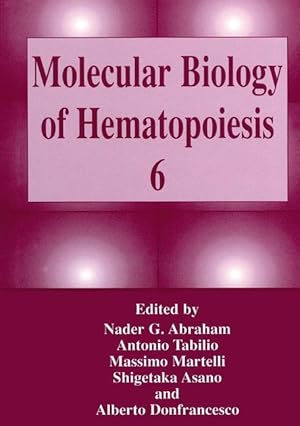 Bild des Verkufers fr Molecular Biology of Hematopoiesis 6 zum Verkauf von moluna