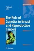 Immagine del venditore per The Role of Genetics in Breast and Reproductive Cancers venduto da moluna
