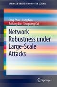 Bild des Verkufers fr Network Robustness under Large-Scale Attacks zum Verkauf von moluna