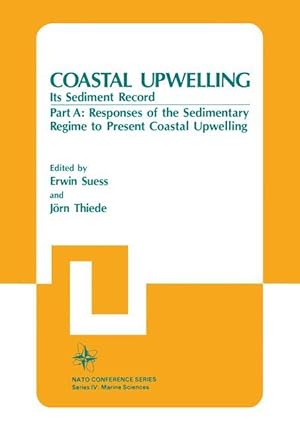 Bild des Verkufers fr Coastal Upwelling Its Sediment Record zum Verkauf von moluna