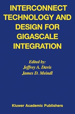 Image du vendeur pour Interconnect Technology and Design for Gigascale Integration mis en vente par moluna