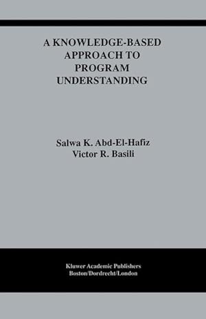Seller image for A Knowledge-Based Approach to Program Understanding for sale by moluna