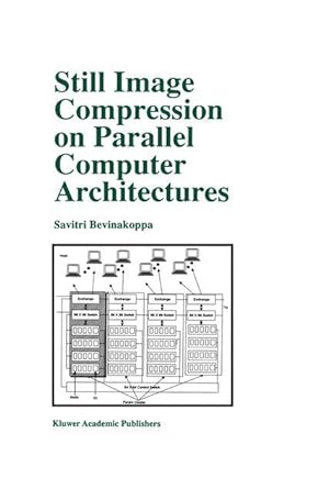 Seller image for Still Image Compression on Parallel Computer Architectures for sale by moluna