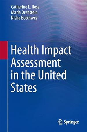 Imagen del vendedor de Health Impact Assessment in the United States a la venta por moluna