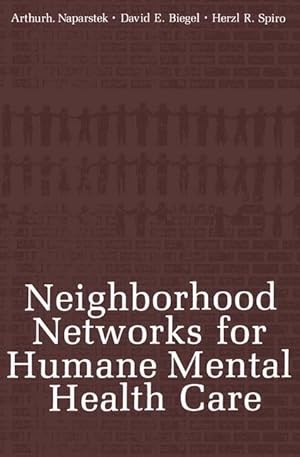 Seller image for Neighborhood Networks for Humane Mental Health Care for sale by moluna