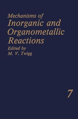 Seller image for Mechanisms of Inorganic and Organometallic Reactions Volume 7 for sale by moluna