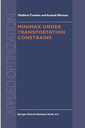 Bild des Verkufers fr Minimax Under Transportation Constrains zum Verkauf von moluna