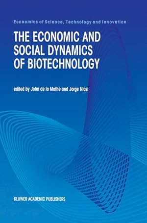 Imagen del vendedor de The Economic and Social Dynamics of Biotechnology a la venta por moluna