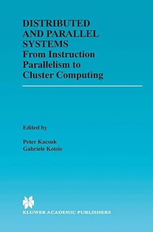 Image du vendeur pour Distributed and Parallel Systems mis en vente par moluna