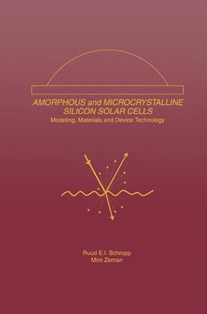 Immagine del venditore per Amorphous and Microcrystalline Silicon Solar Cells: Modeling, Materials and Device Technology venduto da moluna